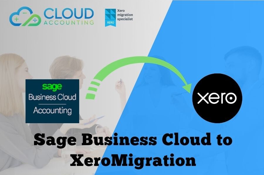 Sage Business Cloud to Xero Migration Made Easy with Global Expertise