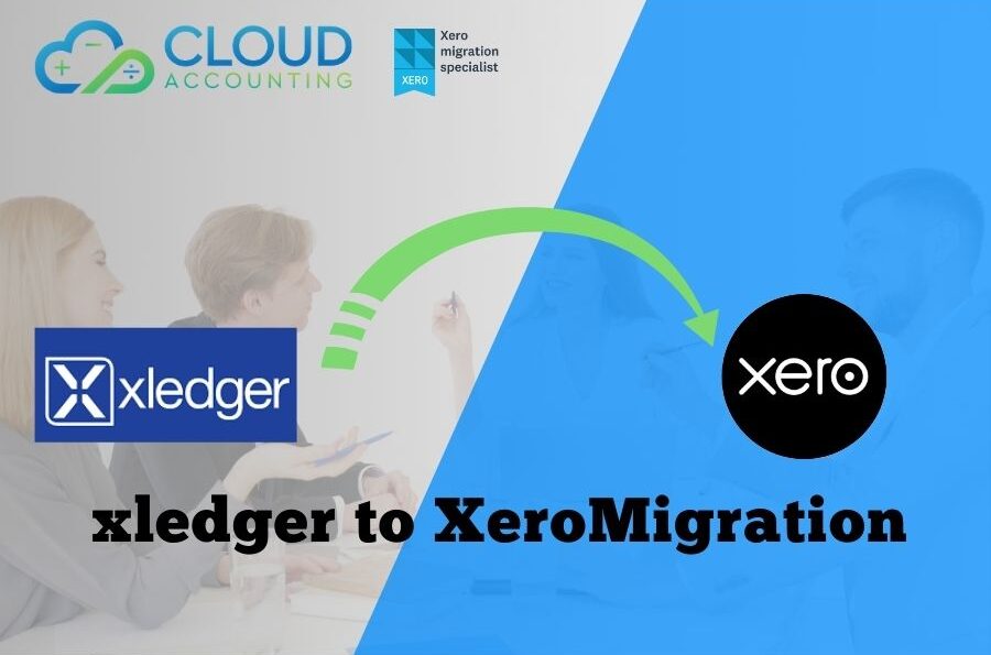 Xledger to Xero Migration Made Easy with Global Expertise