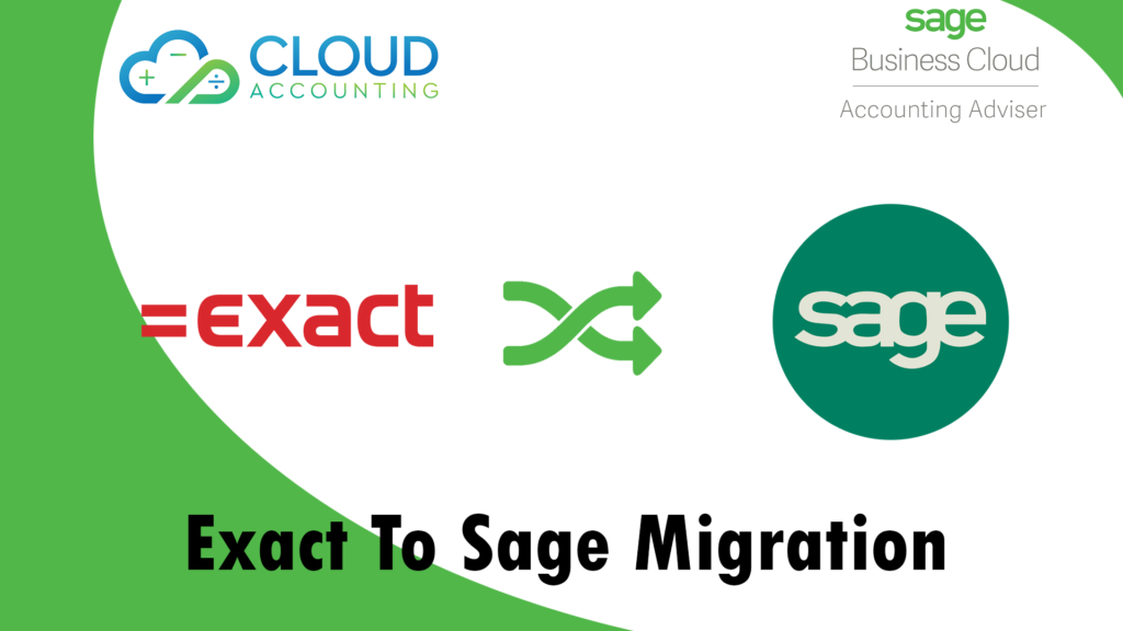 Exact to Sage Migration with Cloud Accounting, sage to exact