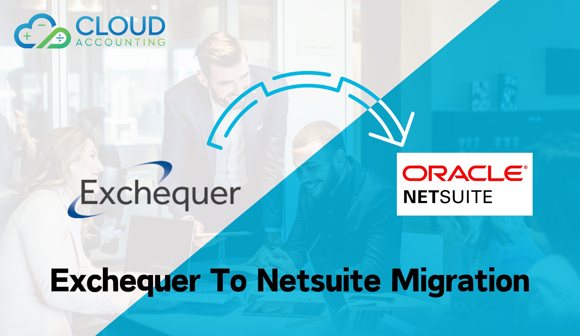 Comprehensive Exchequer to NetSuite Migration and Conversion Service