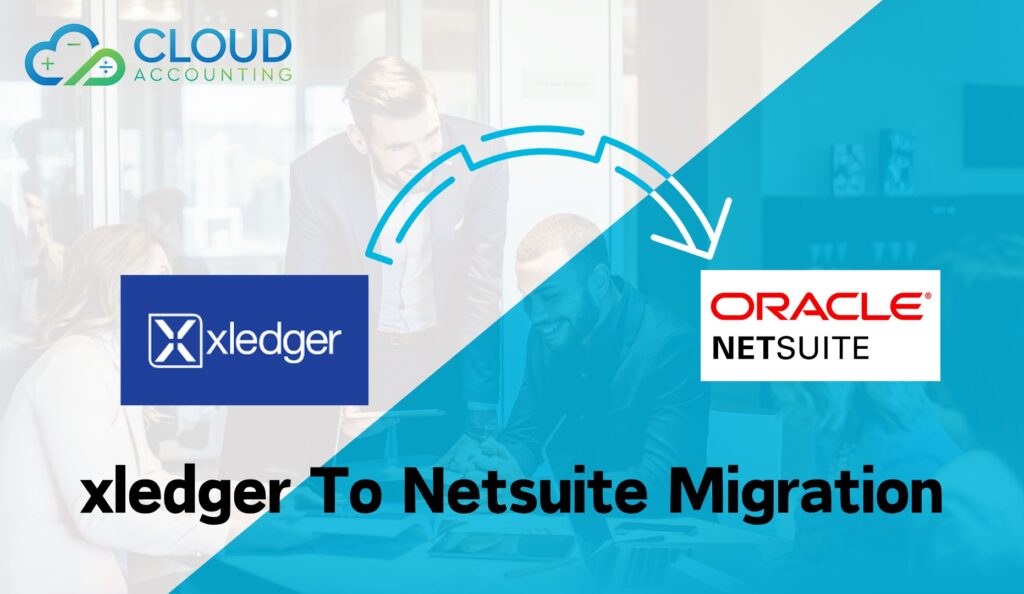 Comprehensive Xledger to NetSuite Migration and Conversion Service