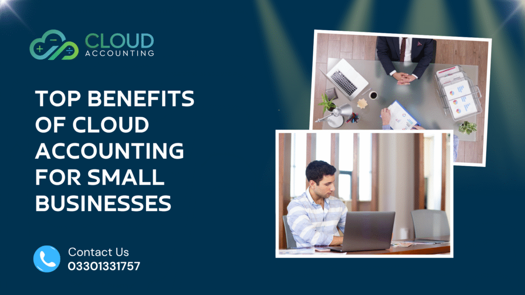 Top Benefits of Cloud Accounting for Small Businesses