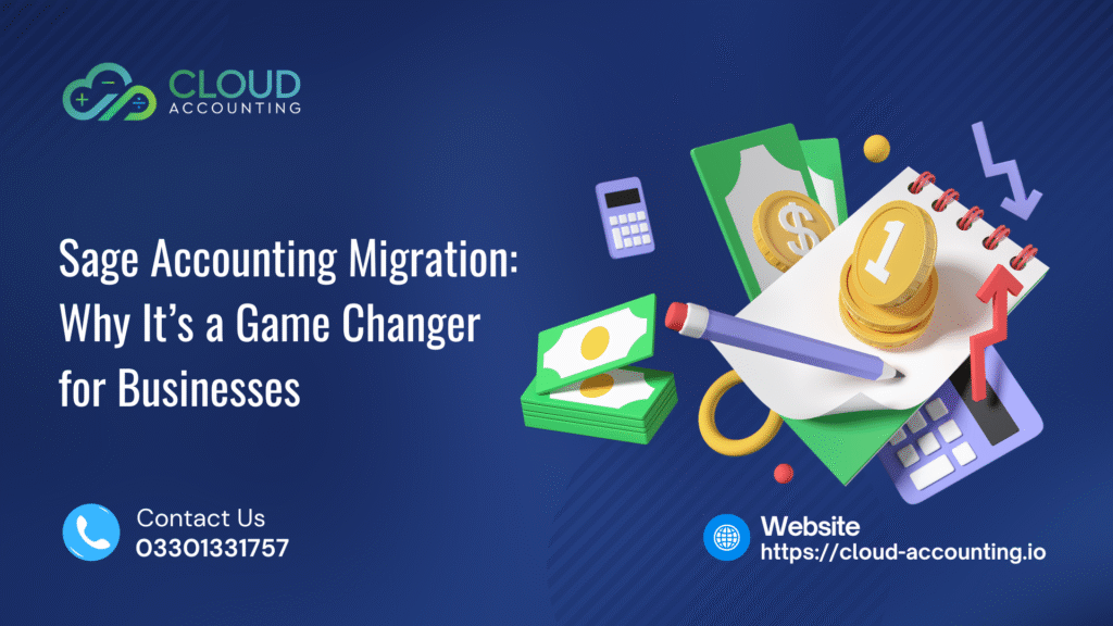 Sage Accounting Migration: Why It’s a Game Changer for Businesses
