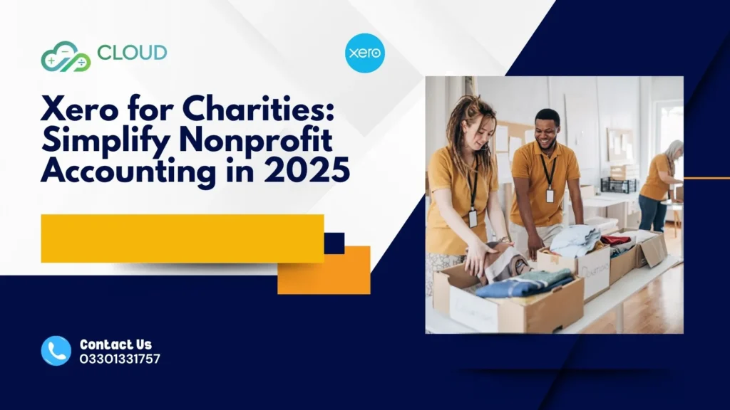 Xero for Charities: Simplify Nonprofit Accounting in 2025