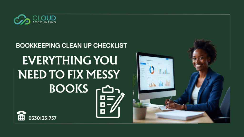 Bookkeeping Clean Up Checklist Everything You Need to Fix Messy Books
