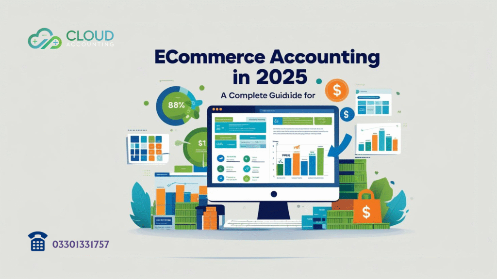 Ecommerce Accounting in 2025_ A Complete Guide for Online Retailers