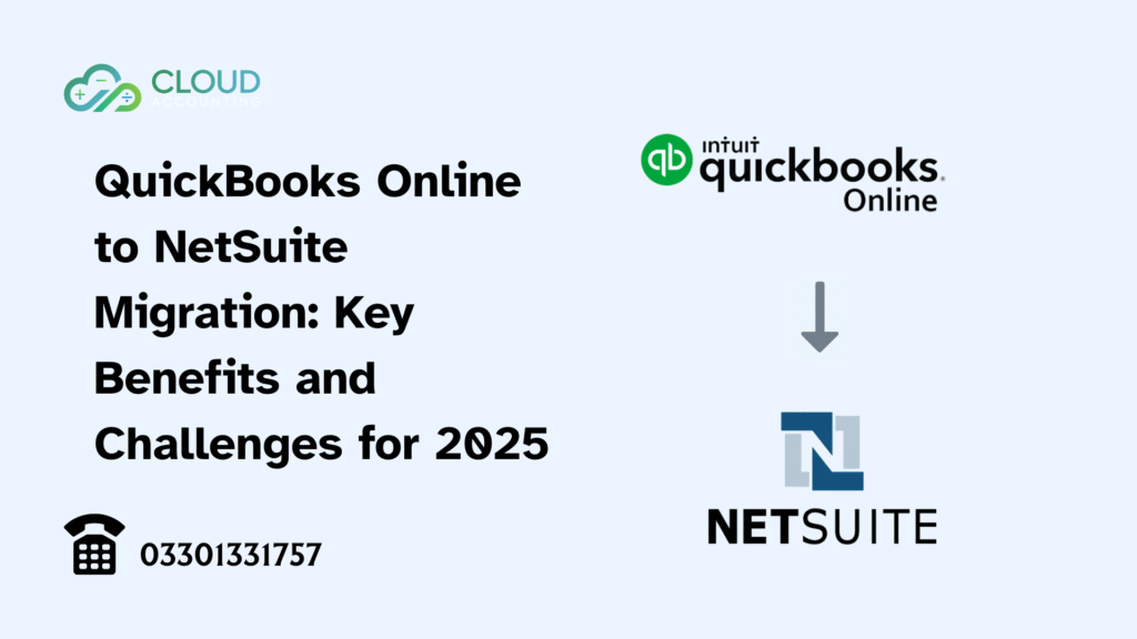 QuickBooks Online to NetSuite Migration: Key Benefits and Challenges for 2025