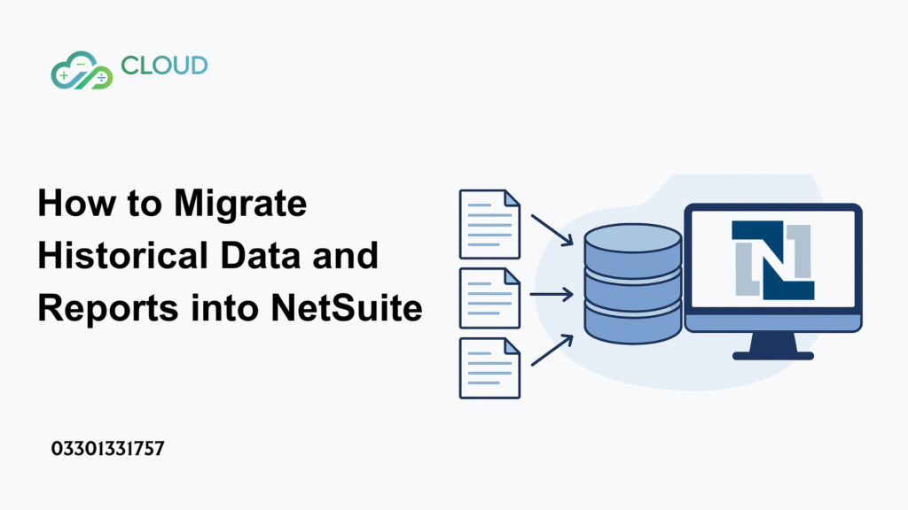 How to Migrate Historical Data and Reports into NetSuite