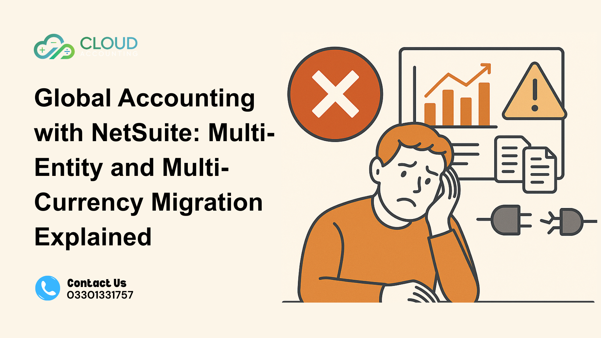 Global Accounting with NetSuite: Multi-Entity and Multi-Currency Migration Explained