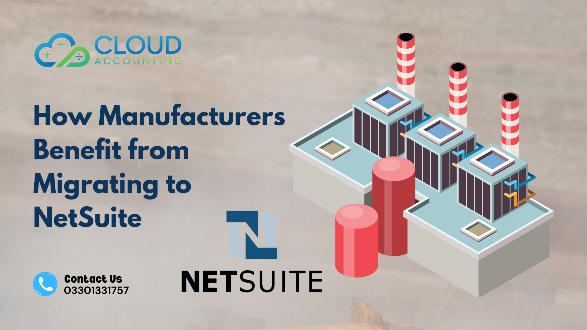 How Manufacturers Benefit from Migrating to NetSuite