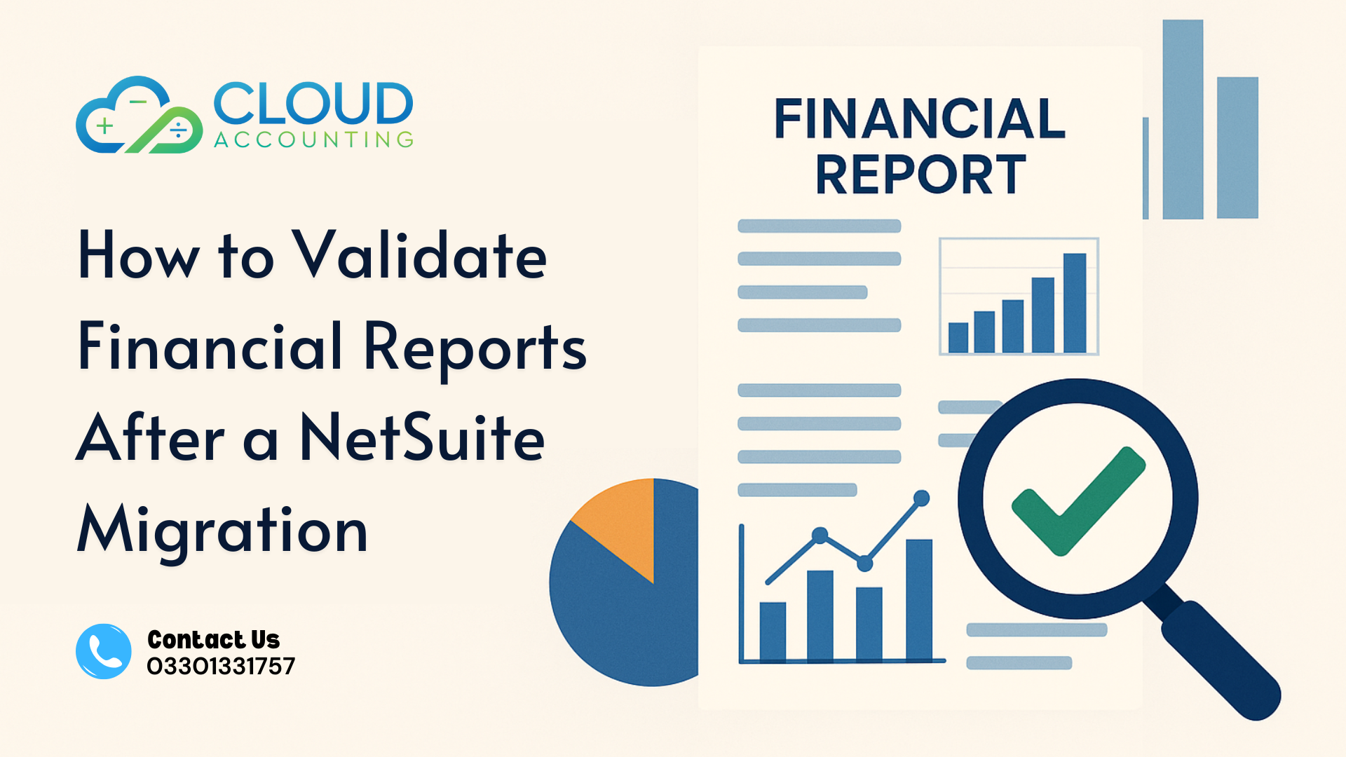 How to Validate Financial Reports After a NetSuite Migration