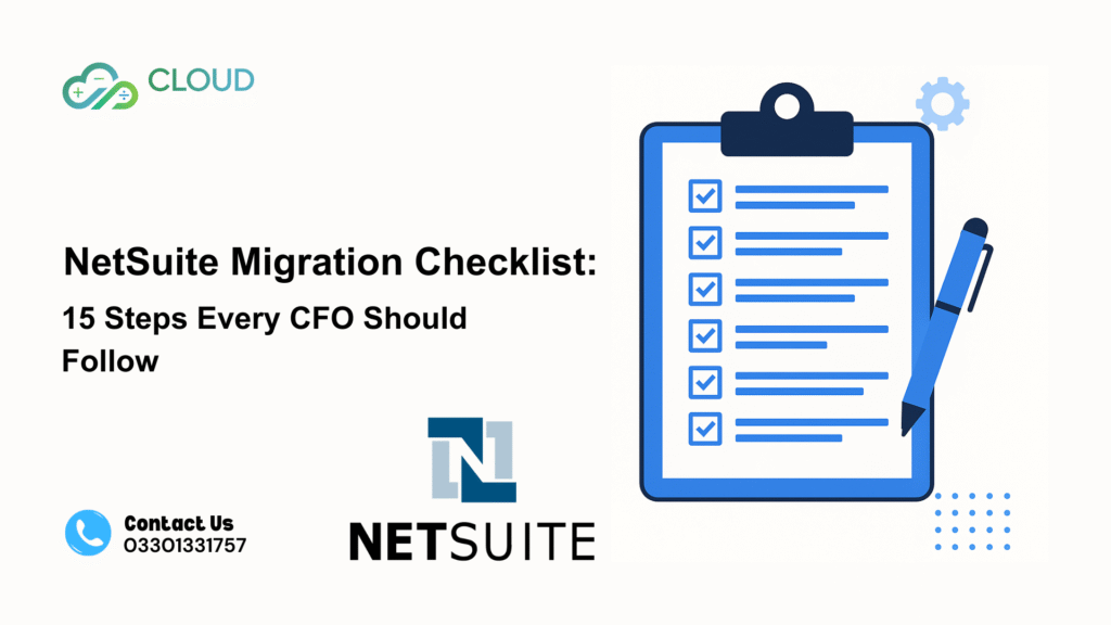 NetSuite Migration Checklist 15 Steps Every CFO Should Follow