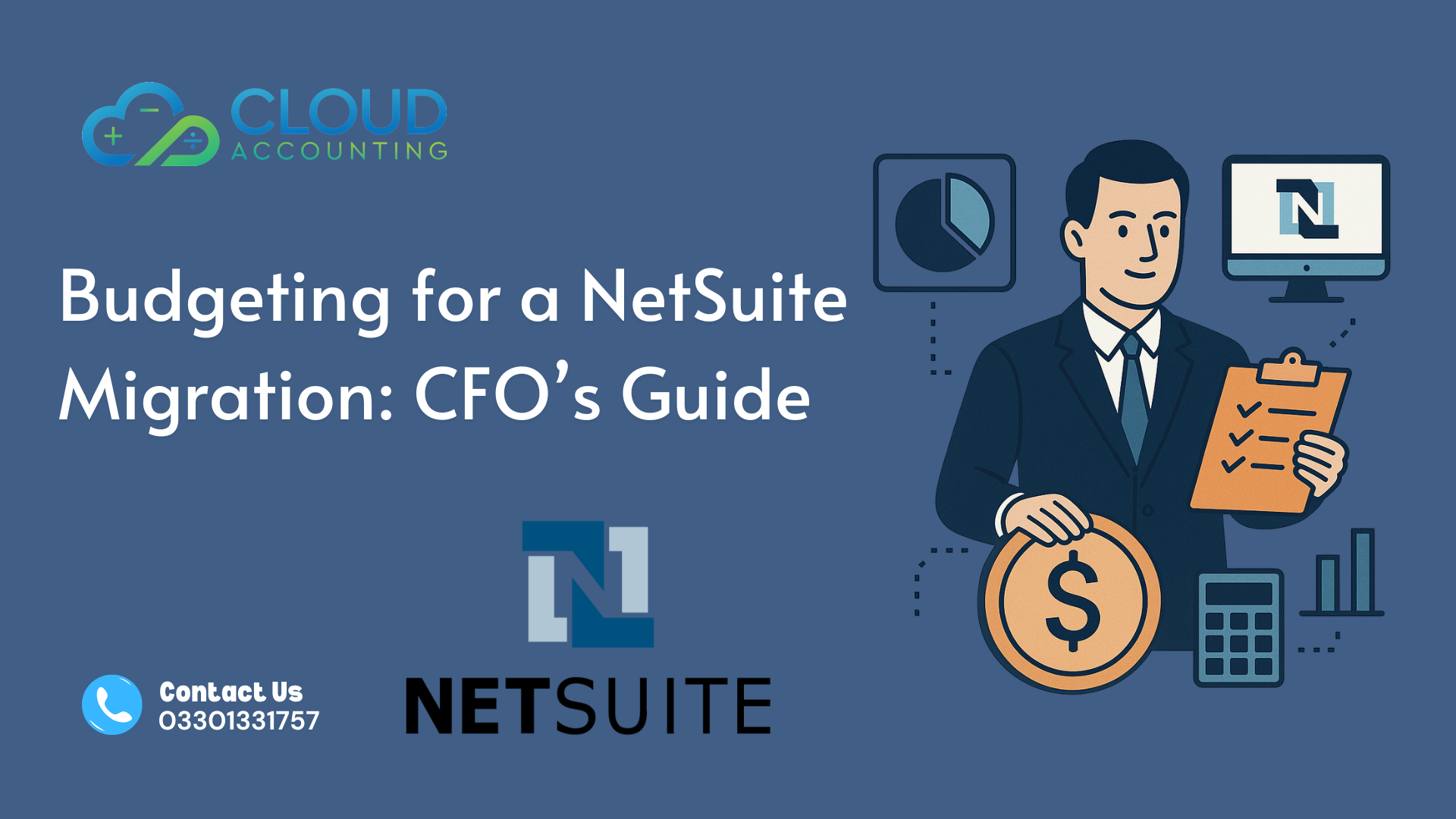 Budgeting for a NetSuite Migration CFO’s Guide