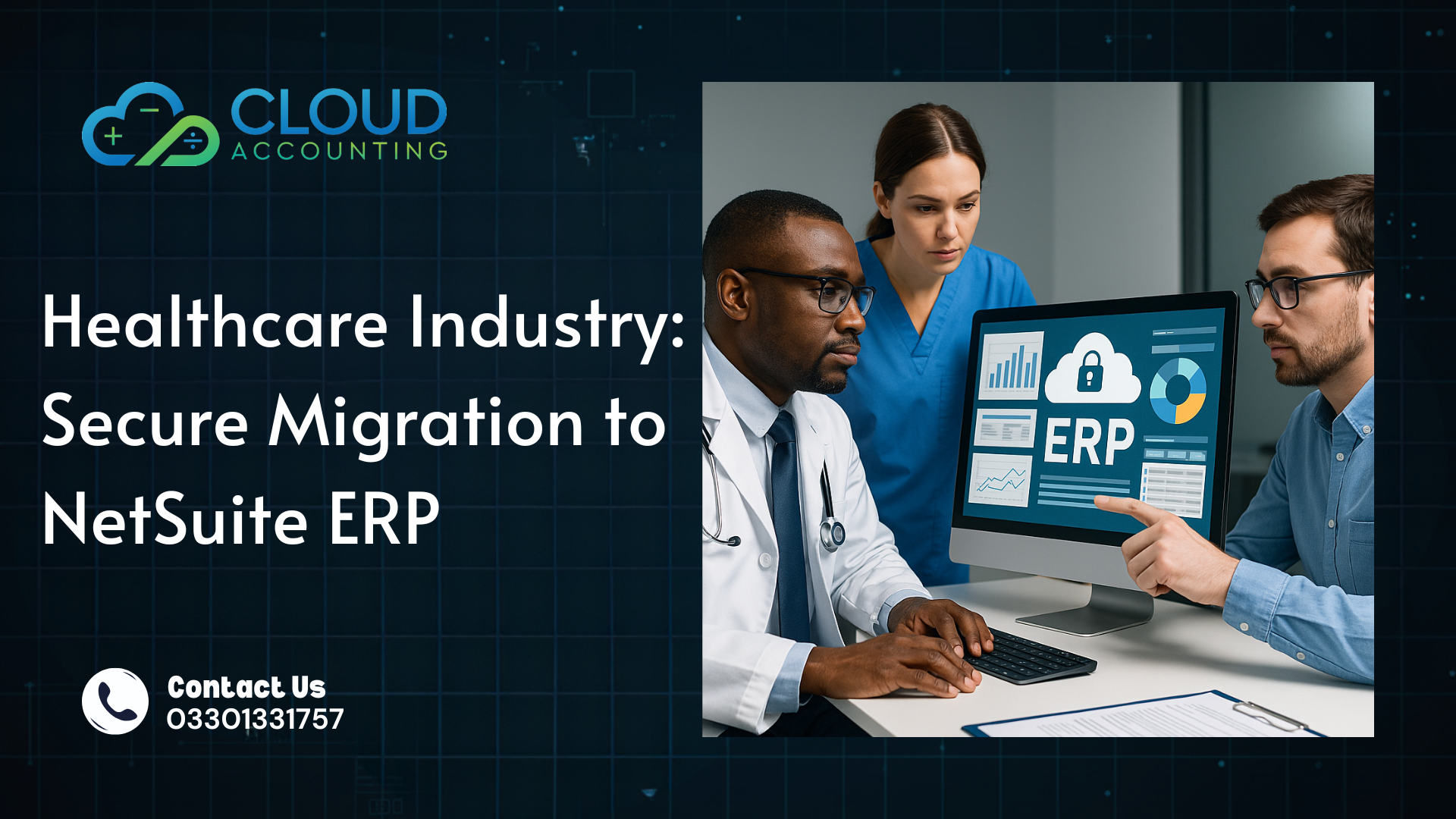 Healthcare Industry Secure Migration to NetSuite ERP