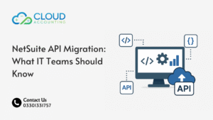 NetSuite API Migration: What IT Teams Should Know
