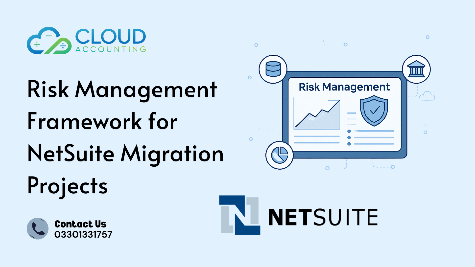Risk Management Framework for NetSuite Migration Projects