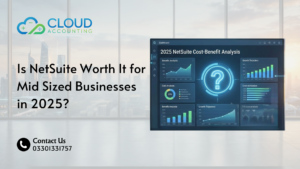 Is NetSuite Worth It for Mid Sized Businesses in 2025?