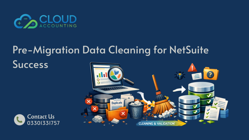 Pre-Migration Data Cleaning for NetSuite Success