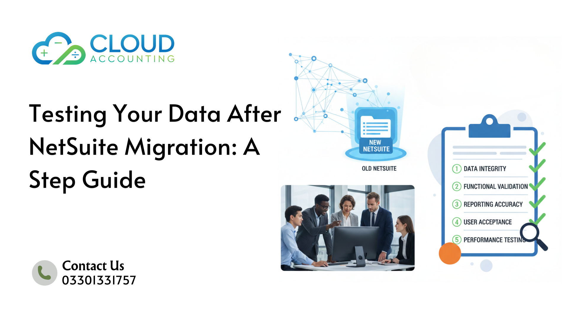 Testing Your Data After NetSuite Migration: A Step Guide