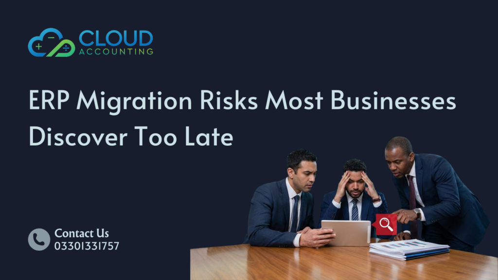 ERP Migration Risks Most Businesses Discover Too Late